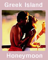 Click for Greek Island Honeymoons